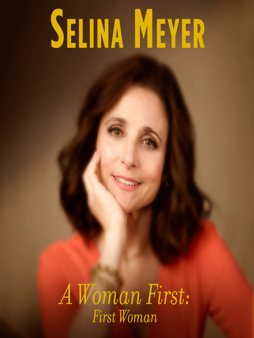 Title details for A Woman First by Selina Meyer - Wait list